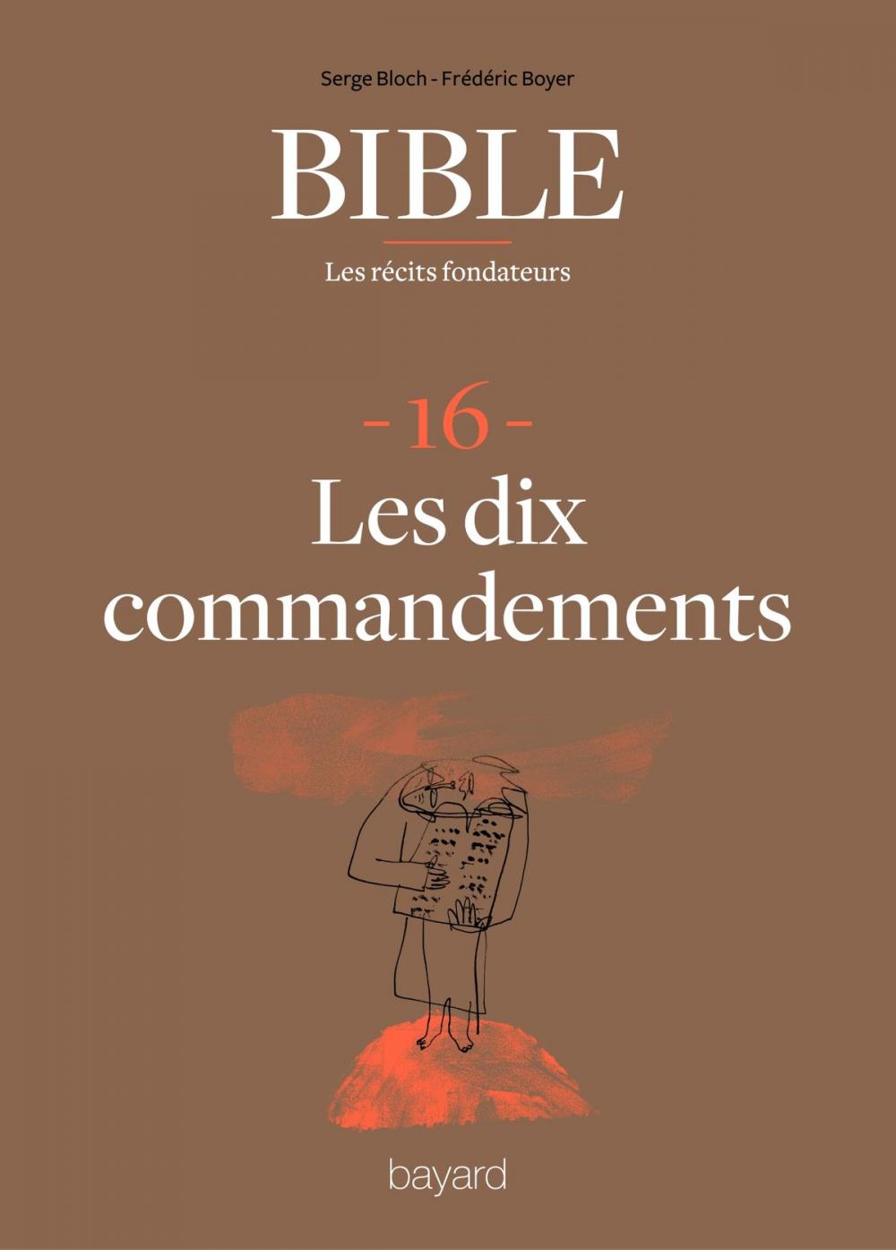 Big bigCover of La Bible - Les récits fondateurs T16