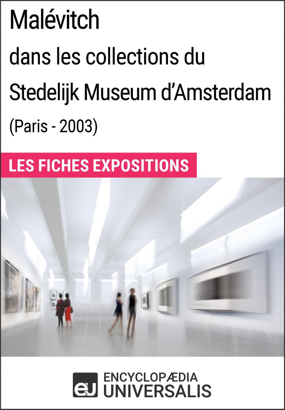 Big bigCover of Malévitch dans les collections du Stedelijk Museum d'Amsterdam (Paris - 2003)