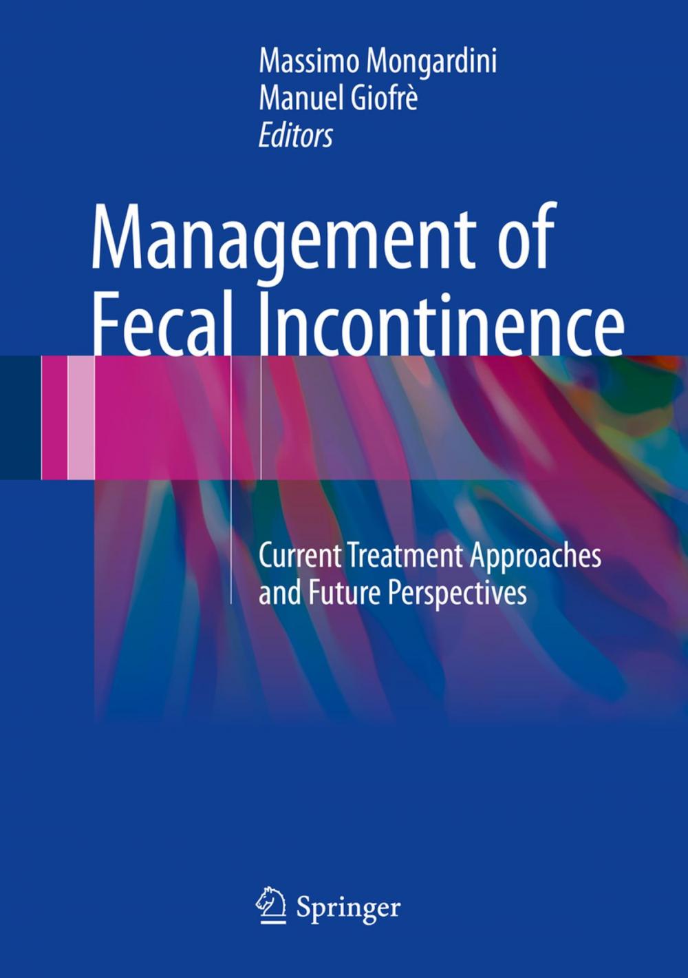Big bigCover of Management of Fecal Incontinence