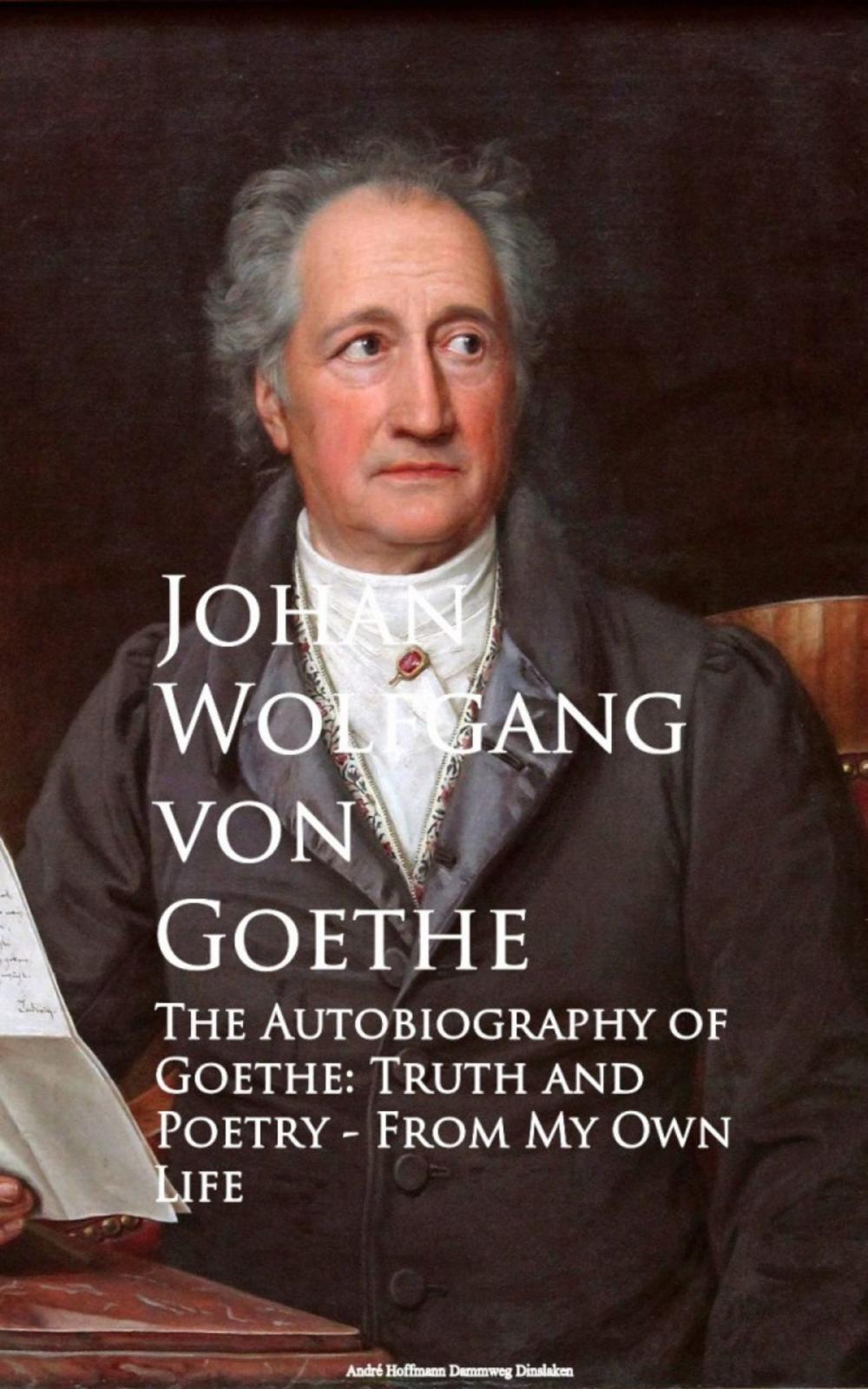 Big bigCover of The Autobiography of Goethe
