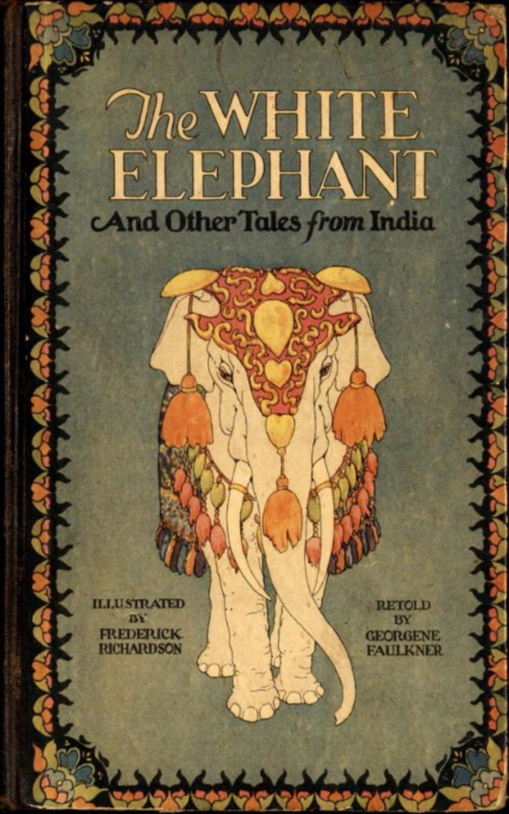 Big bigCover of The White Elephant and Other Tales From India
