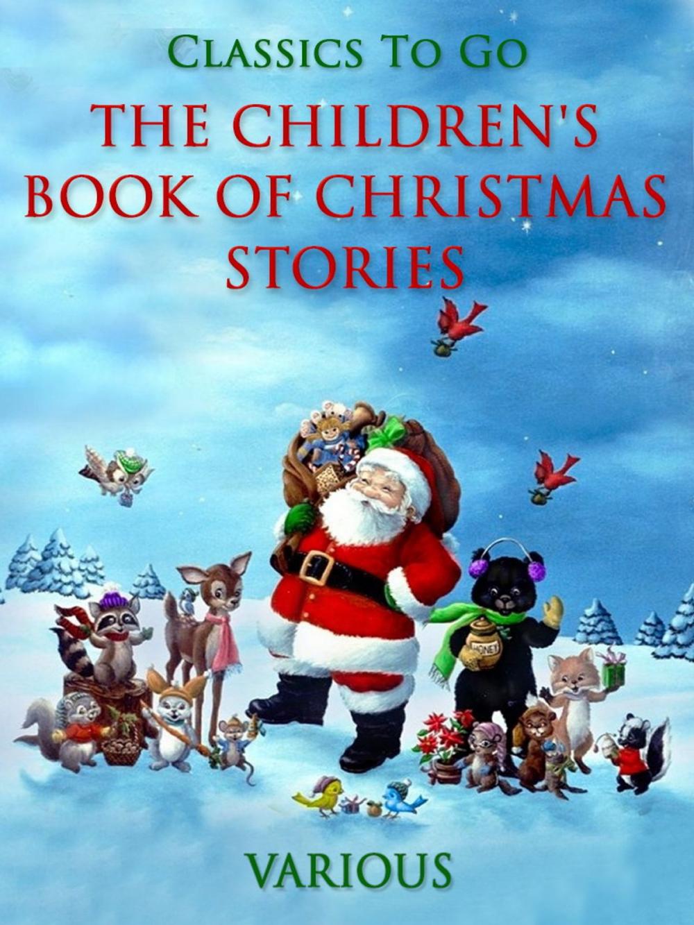 Big bigCover of The Children's Book of Christmas Stories
