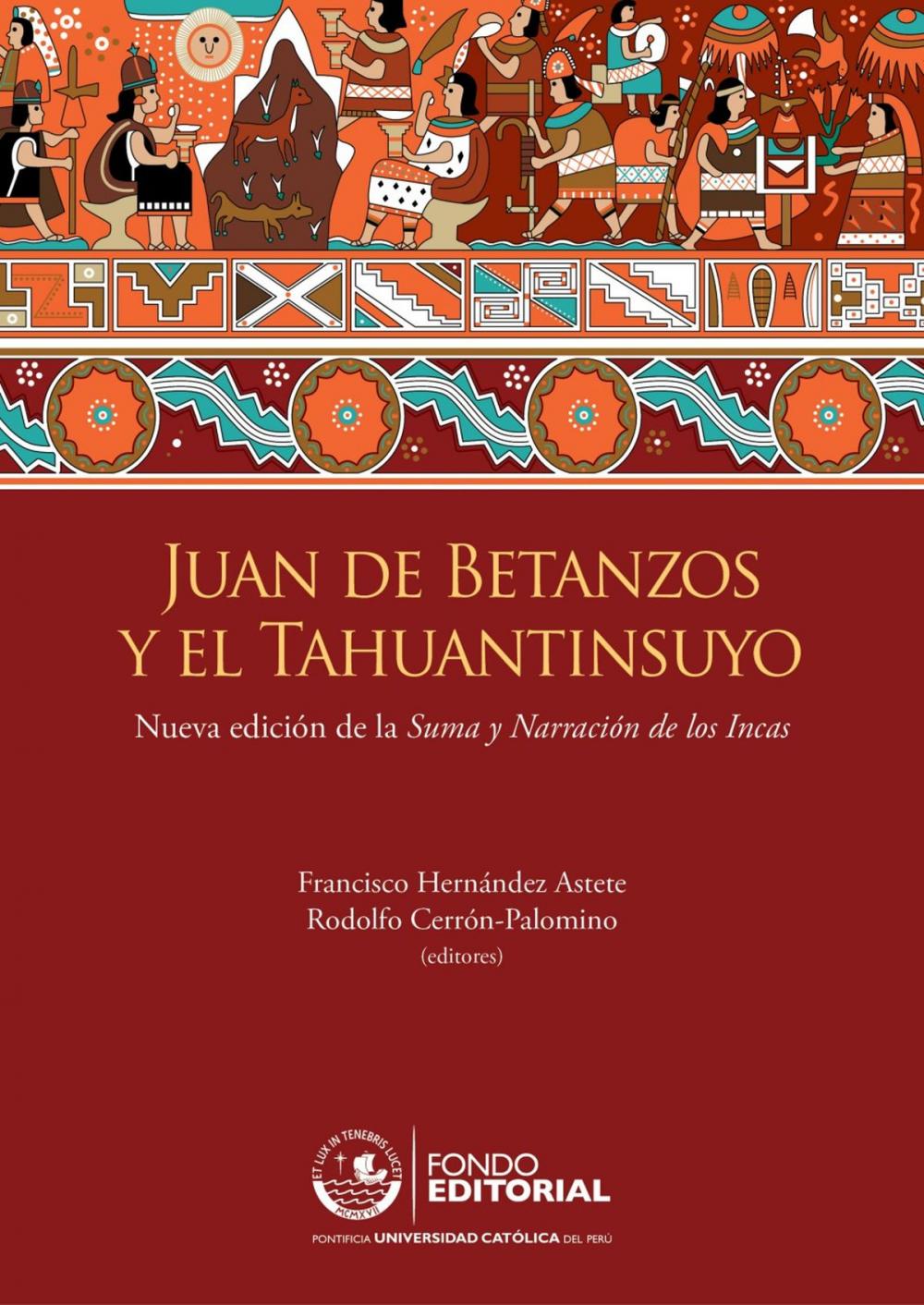 Big bigCover of Juan de Betanzos y el Tahuantinsuyo