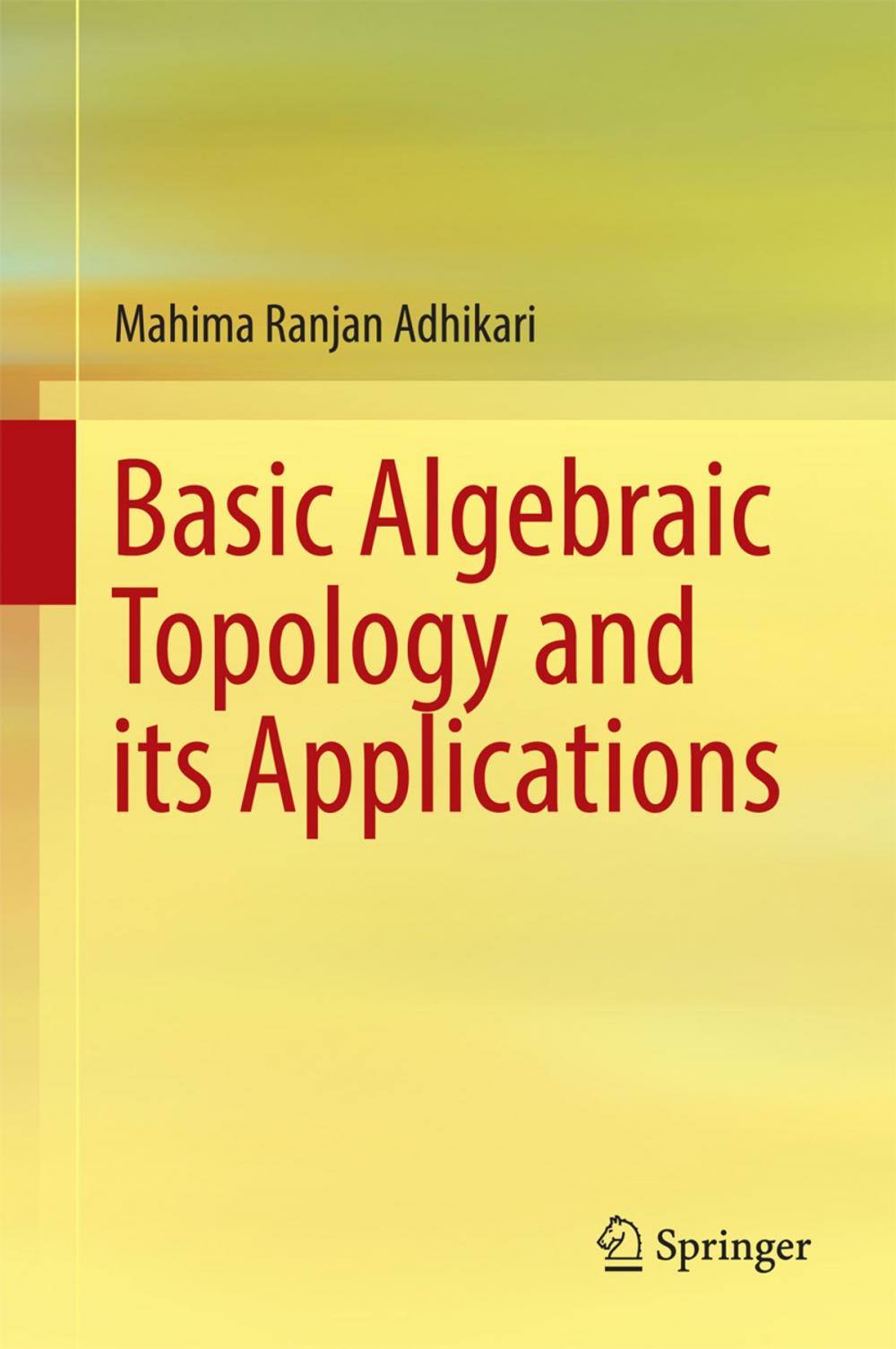 Big bigCover of Basic Algebraic Topology and its Applications