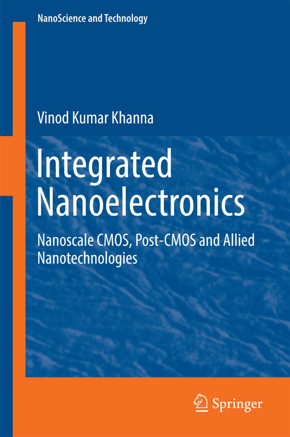 Big bigCover of Integrated Nanoelectronics