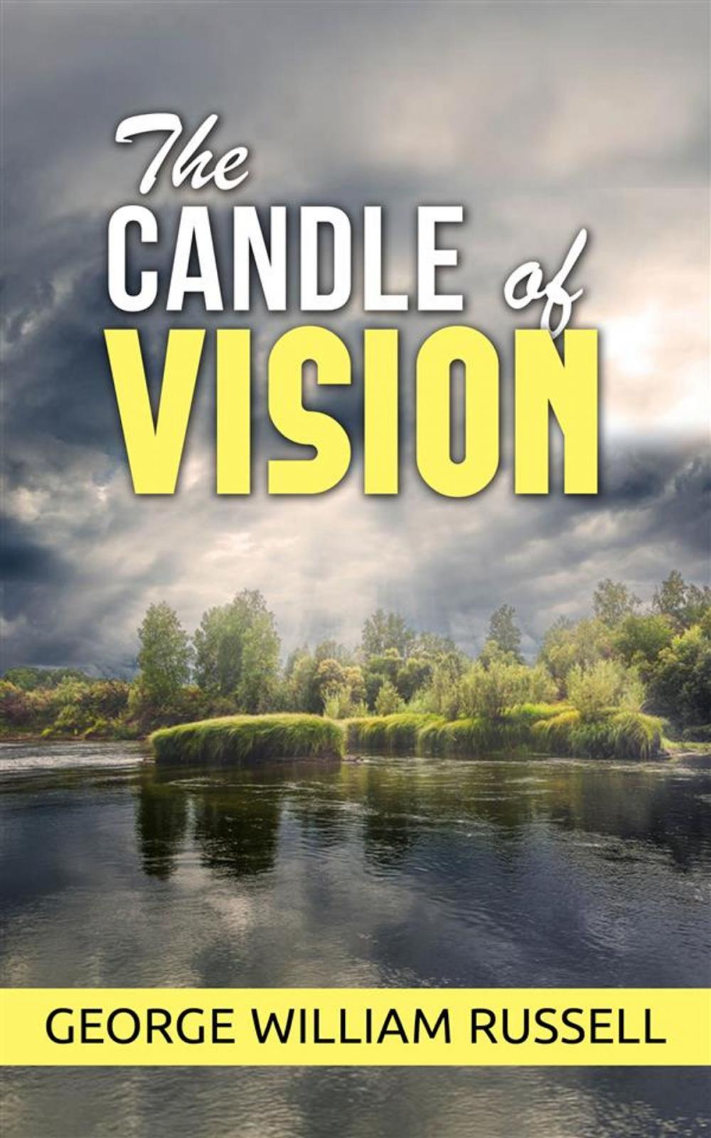 Big bigCover of The candle of vision
