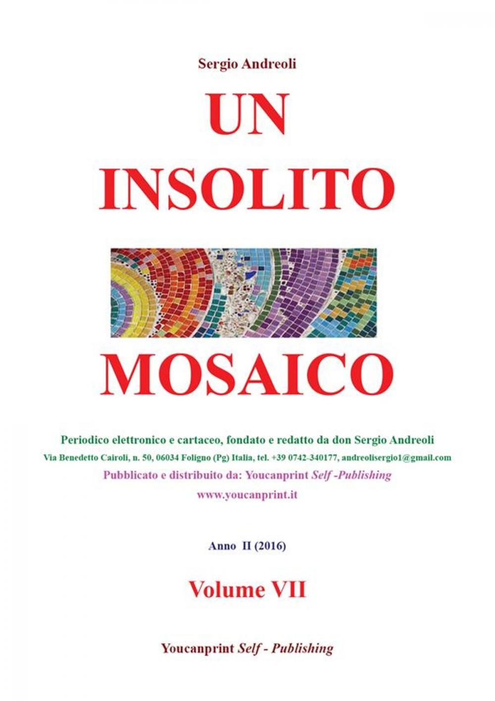 Big bigCover of Un insolito mosaico. Vol. VII