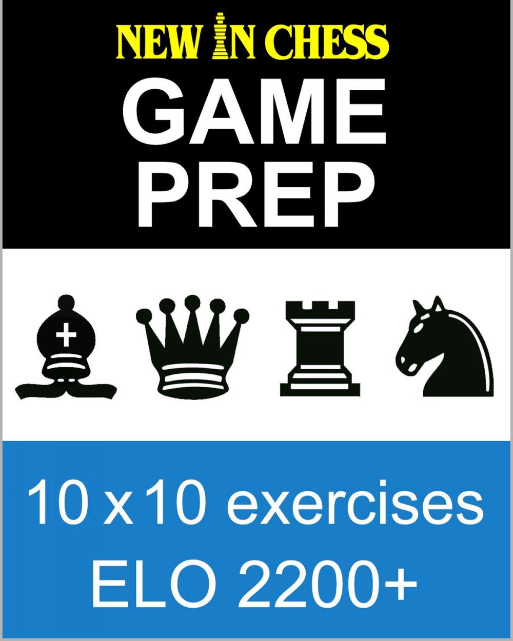 Big bigCover of New In Chess Gameprep Elo 2200+