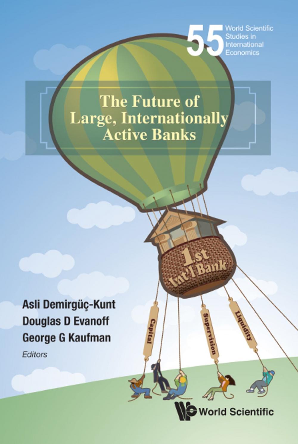 Big bigCover of The Future of Large, Internationally Active Banks