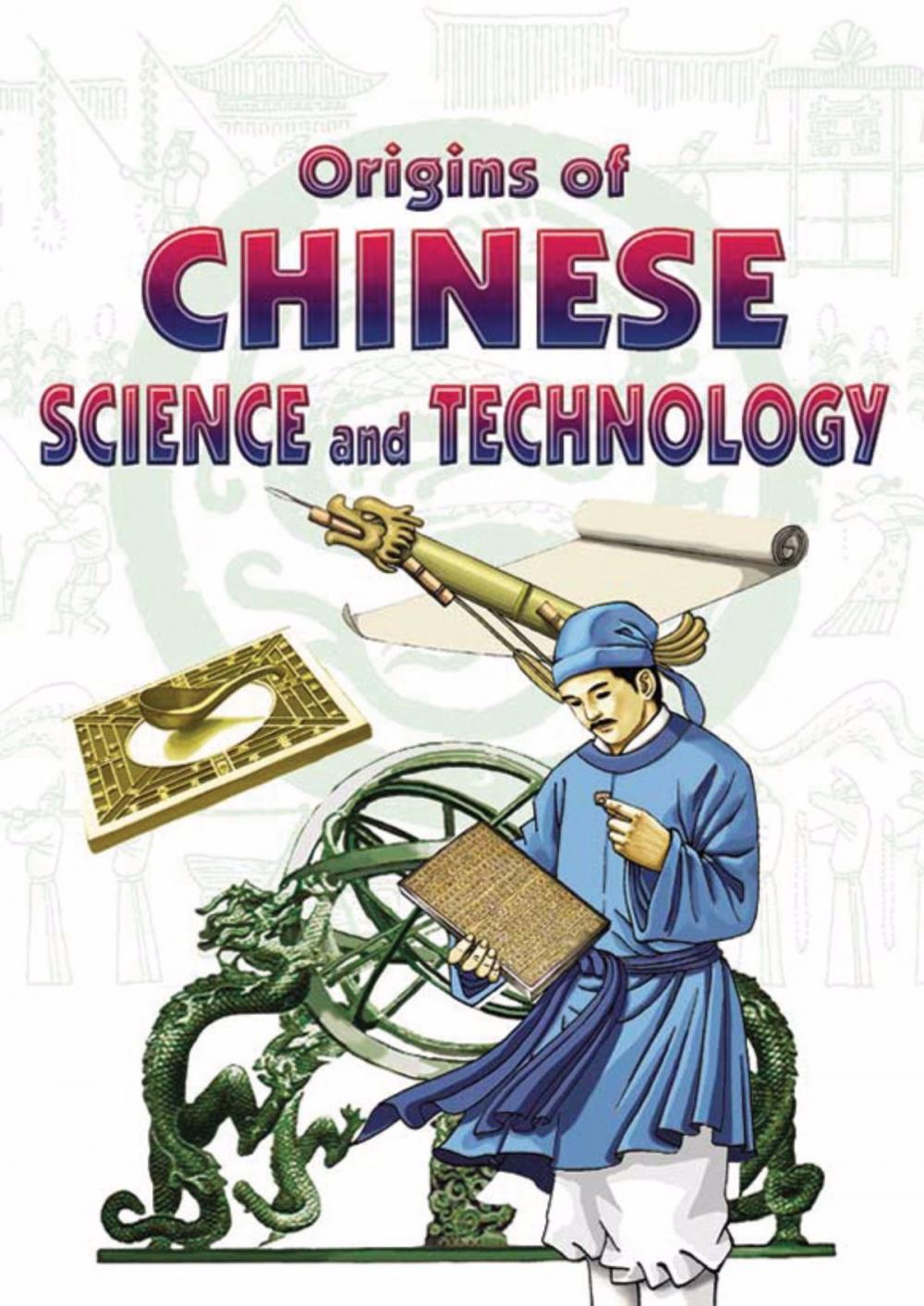 Big bigCover of Origins of Chinese Science & Technology
