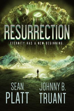 Cover of the book Resurrection by Sean Platt, Johnny B. Truant