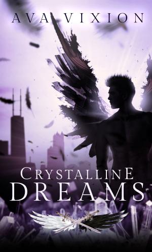 Cover of the book Crystalline Dreams by CO KANE