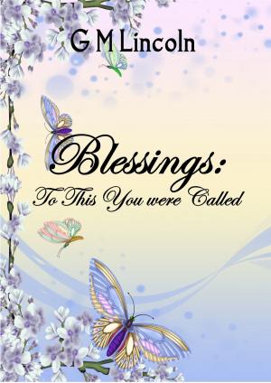 Cover of Blessings: To This You Were Called