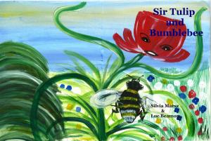 Book cover of Sir Tulip and Bumblebee