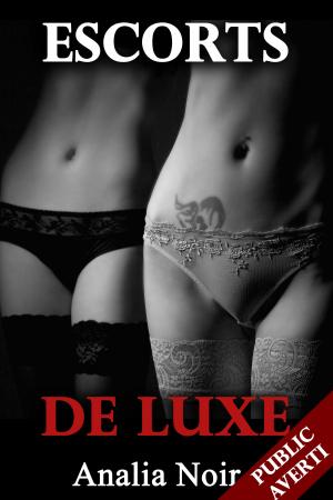 Cover of the book Escorts de Luxe by Jennifer Watts