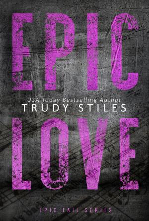 Book cover of Epic Love