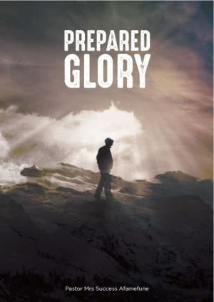 Cover of the book Prepared Glory by Dianna Cleveland, Frank Turek