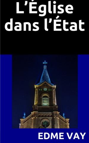 Cover of the book L’Église dans l’État by Alfred Binet