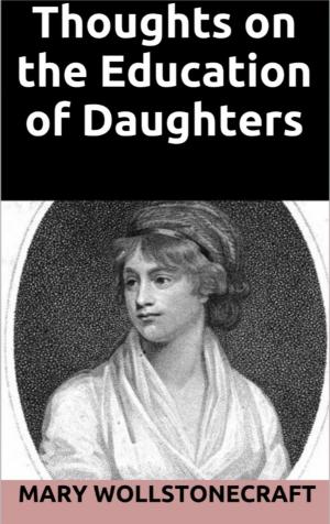 Book cover of Thoughts on the Education of Daughters
