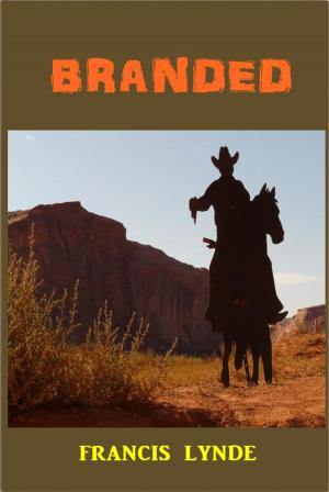 Cover of the book Branded by Ben E. Rich