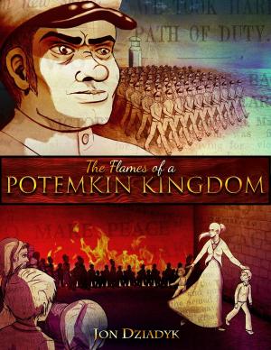 Cover of the book The Flames of a Potemkin Kingdom by Natasha Bajema