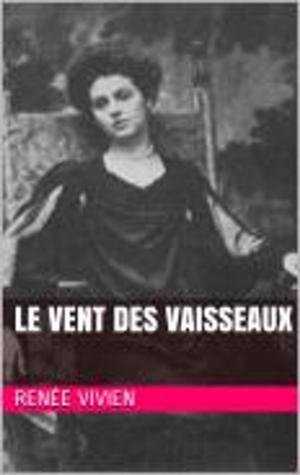 Cover of the book Le Vent des vaisseaux by Alexis de Tocqueville