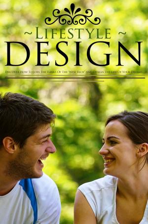 Cover of the book Lifestyle Design by Sukhraj S. Dhillon, Ph.D.