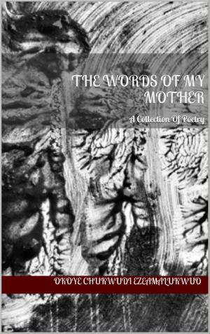 Cover of the book The Words Of My Mother by Margaret Wander Bonanno