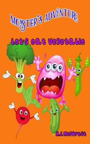 Cover of the book Let’s Eat Vegetable by William A.Campbell Jr