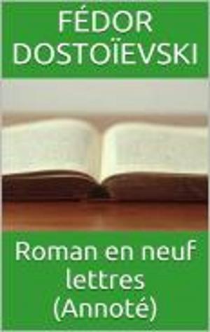 Cover of the book Roman en neuf lettres (Annoté) by Richard Cantillon