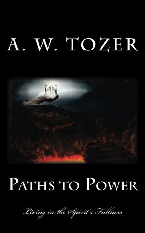 Cover of the book Paths to Power by Oswald Chambers