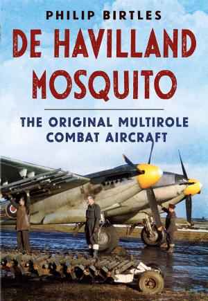 Book cover of de Havilland Mosquito: The Original Multirole Combat Aircraft