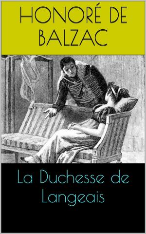 Cover of the book La Duchesse de Langeais by Paul Hazard