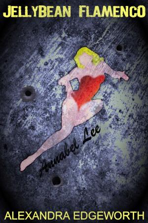 Cover of the book Jellybean Flamenco by Alexandra Edgeworth
