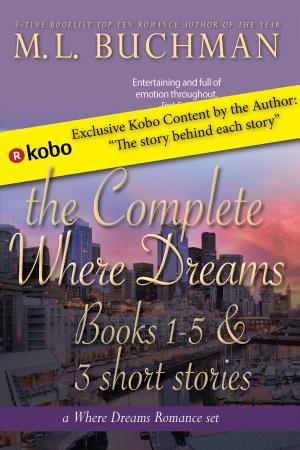 Cover of the book The Complete Where Dreams by Angie Sauvé