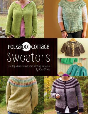 Cover of the book Polka Dot Cottage Sweaters by Lisa Clarke