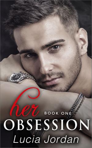 Cover of the book Her Obsession by Celia Loren