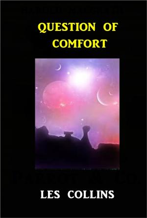 Cover of the book Question of Comfort by Nelson Lloyd