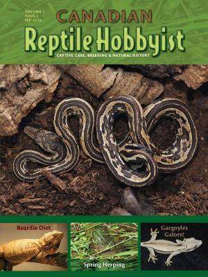 Book cover of Canadian Reptile Hobbyist Sept 2016