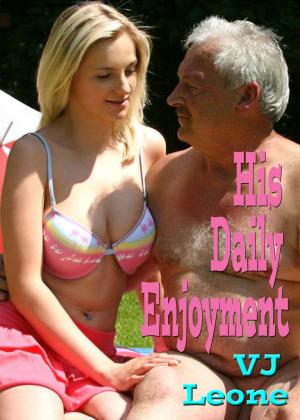 Cover of the book His Daily Enjoyment by V. J. Leone
