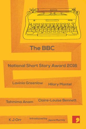 Cover of BBC National Short Story Award 2016