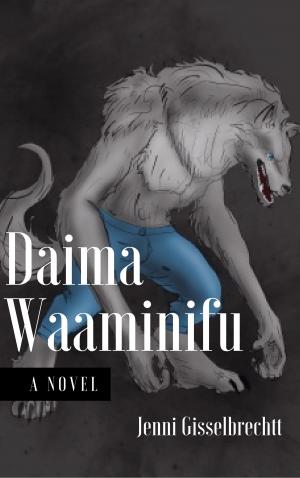 Cover of the book Daima Waaminifu by Jenni Gisselbrecht