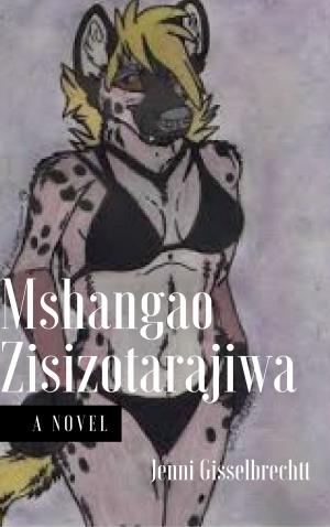 Cover of the book Mshangao Zisizotarajiwa by Jenni Gisselbrecht