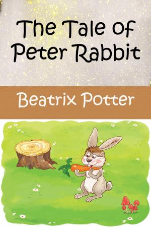 Book cover of The Tale of Peter Rabbit (Picture Book)