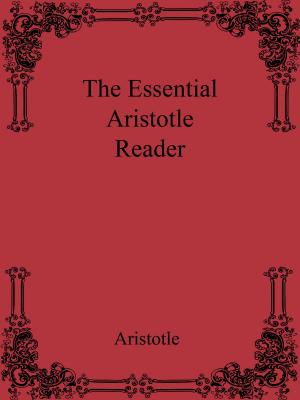 Book cover of The Essential Aristotle Reader