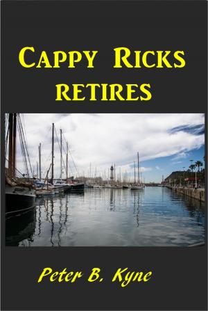 Cover of the book Cappy Ricks Retires by Compton MacKenzie