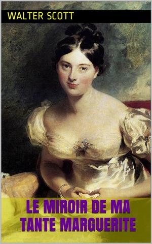 Cover of the book Le miroir de ma tante Marguerite by Érasme