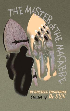 Cover of the book The Master of the Macabre by John Blackburn