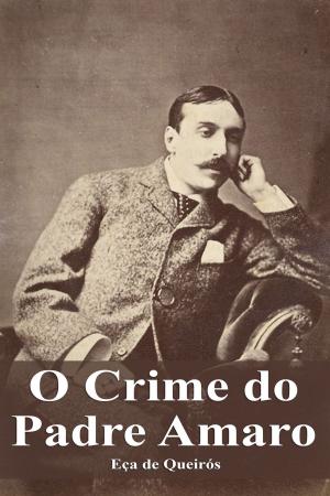 Cover of the book O Crime do Padre Amaro by Gustavo Adolfo Bécquer