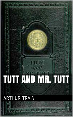 Book cover of Tutt and Mr. Tutt
